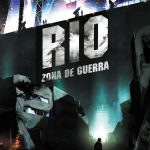 RIO: Zona de Guerra
