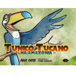 Tunico Tucano na Amazônia