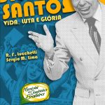 Silvio Santos: vida, luta e glória