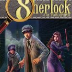 Sherlock e os aventureiros 1: o mistério dos planos roubados