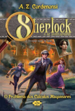 Sherlock e os aventureiros 2: o problema dos cálculos maquinares