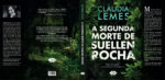A segunda morte de Suellen Rocha - Imagem 3