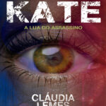 Eu vejo Kate: a lua do assassino