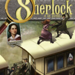 Sherlock e os aventureiros 4: o resgate sobre trilhos