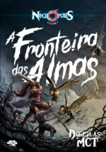 Necrópolis 1 -  A Fronteira das Almas