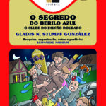 O Clube do Falcão Dourado: O segredo do Berilo Azul