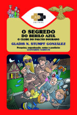 O Clube do Falcão Dourado: O segredo do Berilo Azul