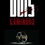 Dois Caminhos