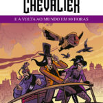 Le Chevalier e a Volta ao Mundo em 80 horas
