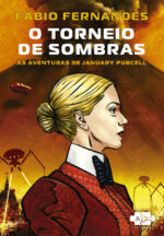 As Aventuras de January Purcell vol. 1 - O Torneio de Sombras