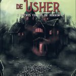 A Queda da Casa de Usher e outros contos de horror