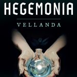 Hegemonia: Vellanda