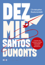 Dez Mil Santos Dumonts: O ensino de modelos mentais na formação de jovens pensadores