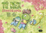 Tê Rex: Sonhorama