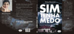 Sim, Tenha Medo - Pré-Venda - Imagem 6